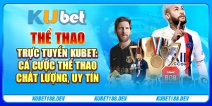 Thể Thao Trực Tuyến Kubet