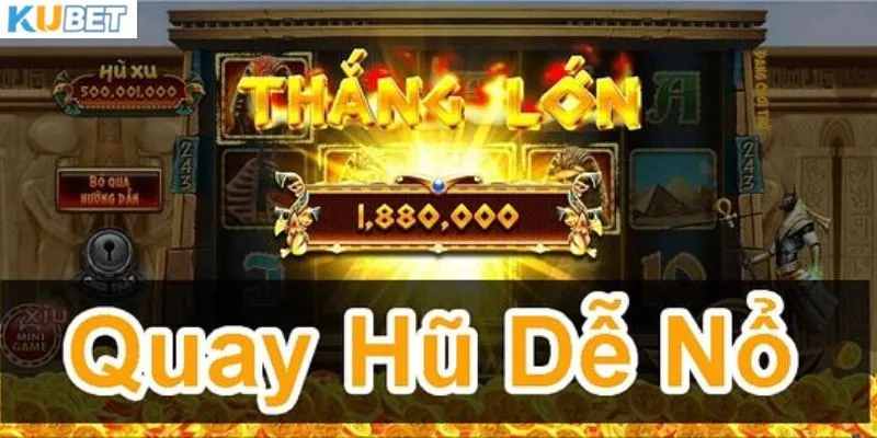 Game quay hũ miễn phí là gì