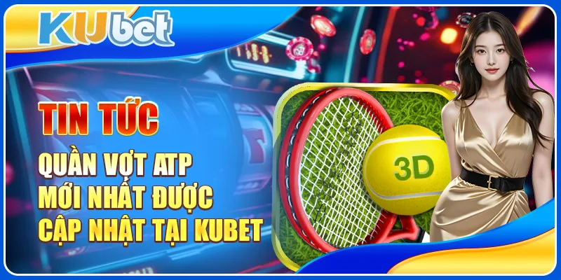 Tin tức quần vợt ATP