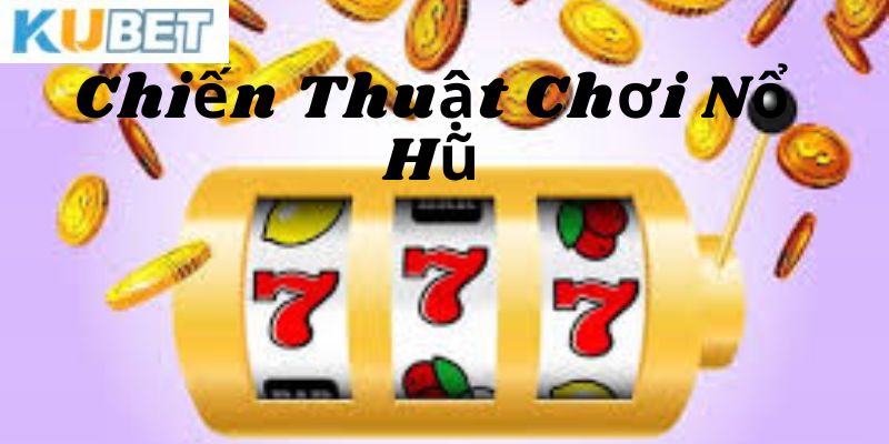 Bí quyết giành chiến thắng từ các chuyên gia hàng đầu